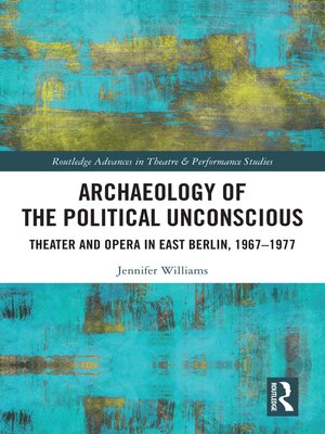 cover image of Archaeology of the Political Unconscious